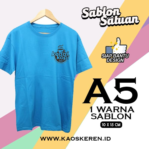 Kaos 1 Warna 1 Sisi A5